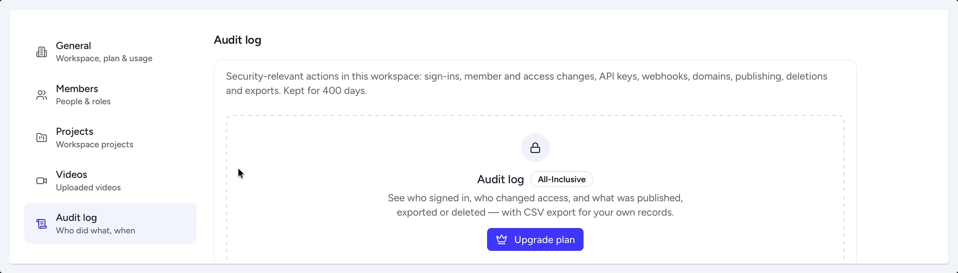 The Audit log tab in the workspace settings menu, showing it's selected. The Audit log tab in the workspace settings menu, showing it's selected.