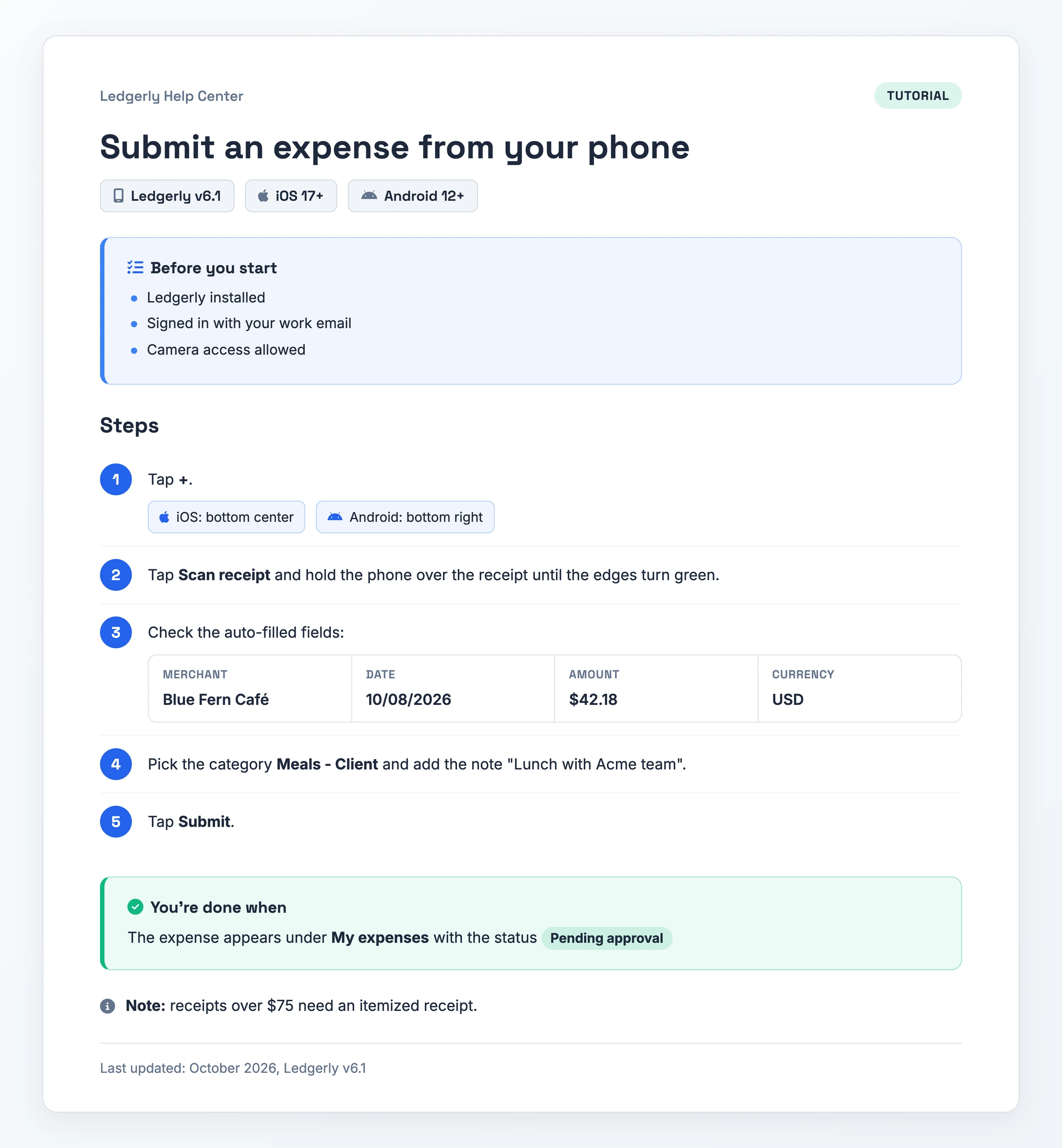 Filled-in mobile tutorial for submitting an expense receipt in an app, showing prerequisites, five steps with the iOS and Android difference inline, the scanned receipt values and the pending-approval result